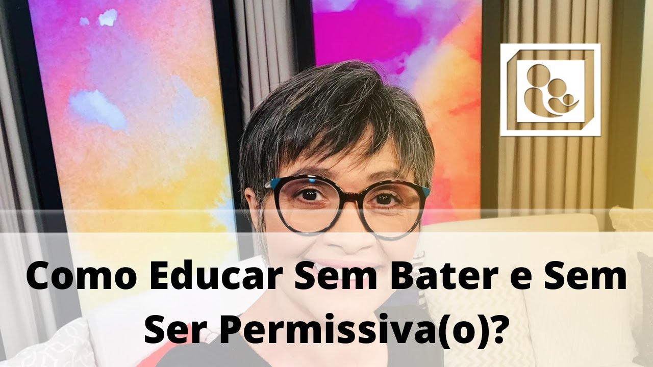 Como Educar sem Bater e sem ser Permissiva(o)