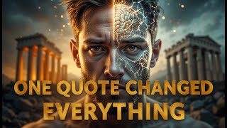 This One Stoic Quote Can Rewire Your Brain