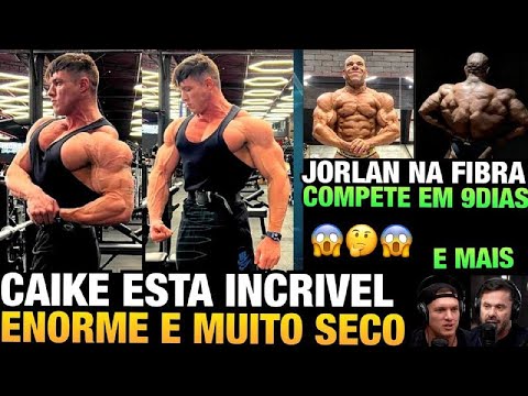 CAIKE ABSURDO: ELE ESTÁ ENORME E SECANDO RÁPIDO - JORLAN SHAPE ATUAL 9 DIAS PARA O SHOW E MAIS
