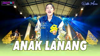 Download lagu Della Monica - ANAK LANANG // Biyen omahku gedek trocoh yen udan bledek mp3