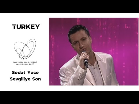 Sedat Yüce - Sevgiliye Son (Eurovision 2001 - Turkey)