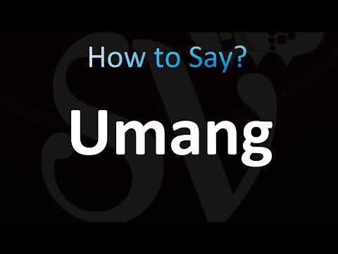 How to Pronounce Umang (CORRECTLY!)