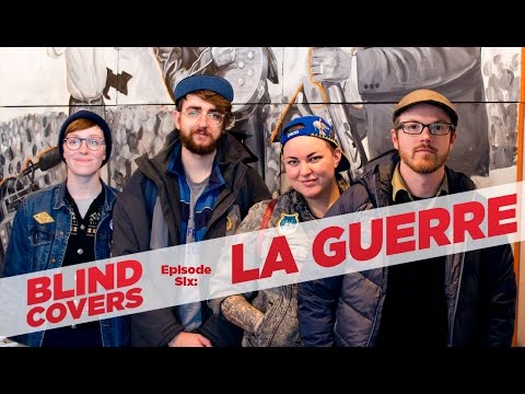 Blind Covers #6: LA GUERRE covers BRAID