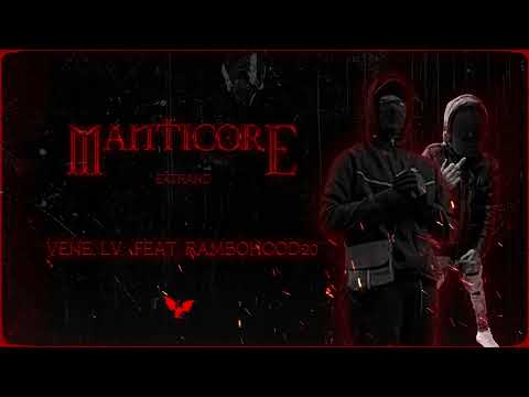 Extrand-Vene LV feat. RamboHood20 (Manticore)