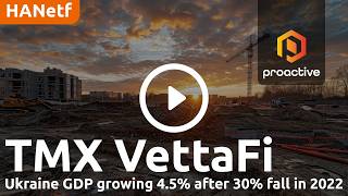 ukraine-gdp-growing-4-5-as-589bn-reconstruction-theme-opens-up-tmx-vettafi