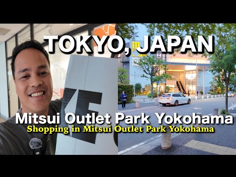 TOKYO VLOG: Shopping in Yokohama, Sobrang Mura dito sa Mitsui Outlet Park
