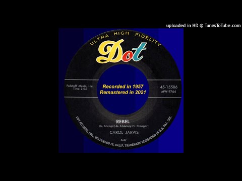 Carol Jarvis (1957) – Rebel (Remastered)