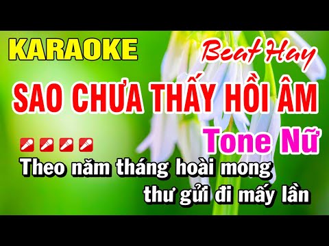 Karaoke Sao Chưa Thấy Hồi Âm (Beat Hay) Tone Nữ Nhạc Sống Mới | Hoài Phong