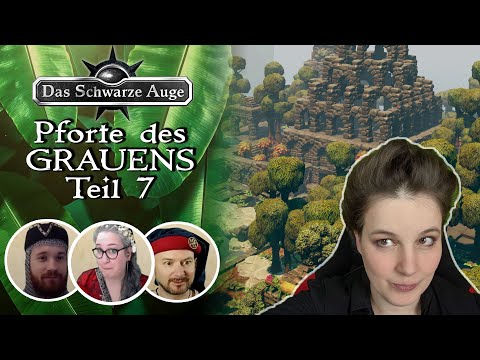 Pen and Paper: Die Sieben Gezeichneten -  Pforte des Grauens Teil 7 [DSA]