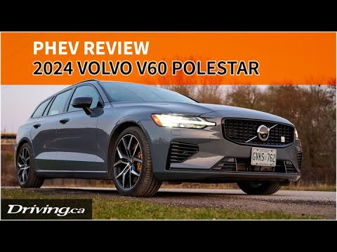 2024 Volvo V60 T8 Polestar Engineered | PHEV Review | Driving.ca