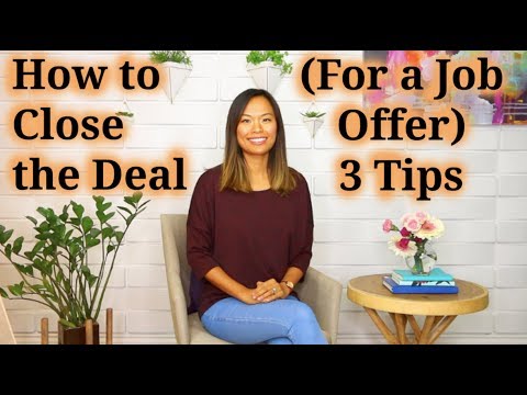 How to Close the Deal (for a Job Offer) - How to Recruit a Good Job Candidate (5 of 5)