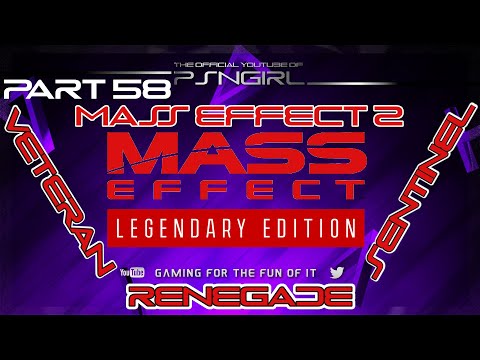 [P58] Mass Effect 2 - Legendary Edition Playthrough / Renegade / Veteran / Sentinel Class