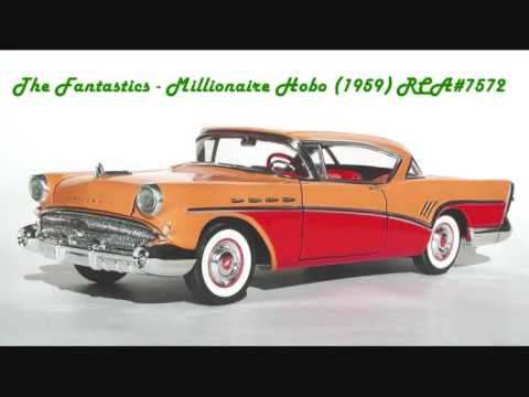 The Fantastics - Millionaire Hobo (1959)