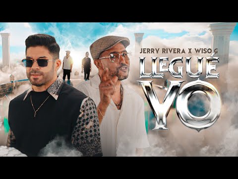 Jerry Rivera Ft. Wiso G - Llegué Yo (Official Video)