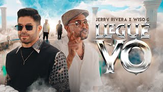 Jerry Rivera Ft. Wiso G - Llegué Yo (Official Video)