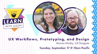 Turn App Ideas into Plans w/UX Design, Workflows & Prototypes (with Marisa Morby) — Learn With Jason
