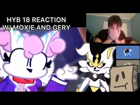 HYB 18 Reaction ft. @Redmoxie1 and @GeryOSC