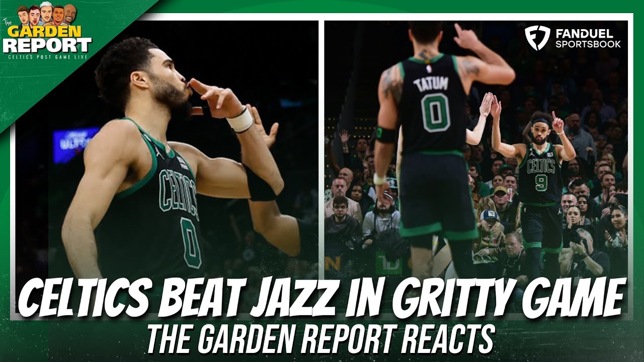 INSTANT REACTION: Celtics Win GRITTY Game vs Jazz