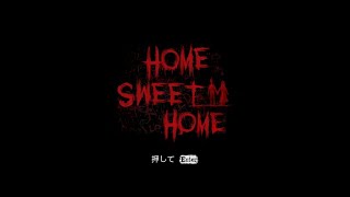 教えてもらったホラゲを遊ぶ【Home Sweet Home】