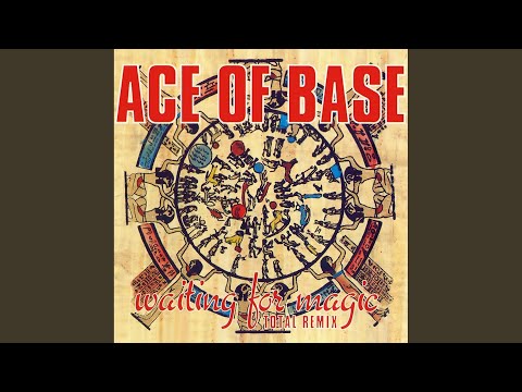 Videoclip de Waiting for Magic : Waiting for Magic (Total Remix 7" Version) — Ace of Base