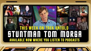 Tom Morga, Star Trek Stuntman from 1979-2005 - TREK UNTOLD #46 video