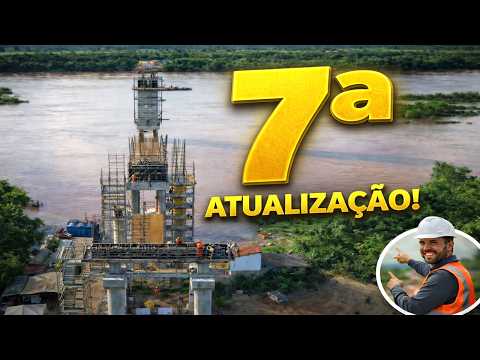 👉 PONTE NO RIO SÃO FRANCISCO – 7ª ATUALIZAÇÃO! OBRA AVANÇA E GANHA FORMA