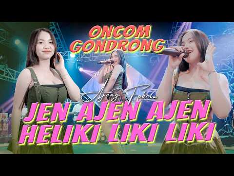 AJENG FEBRIA - JEN AJEN AJEN HELIKI LIKI LIKI - ONCOM GONDRONG (OFFICIAL MUSIC VIDEO ANEKA SAFARI)