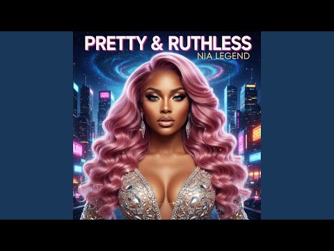 Pretty & Ruthless