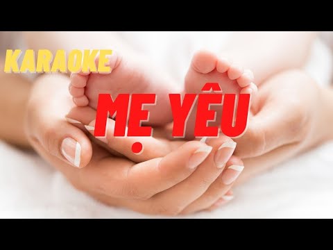 Mẹ Yêu Karaoke | Tone Nữ | Beat phối chuẩn