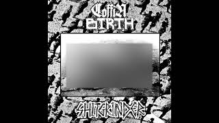 Coffin Birth - split 10