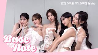 [BASE NOTES] RESCENE (리센느) 2026 더팩트 뮤직 어워즈 Behind