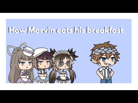 How Marvin eats his breakfast- In Trousers