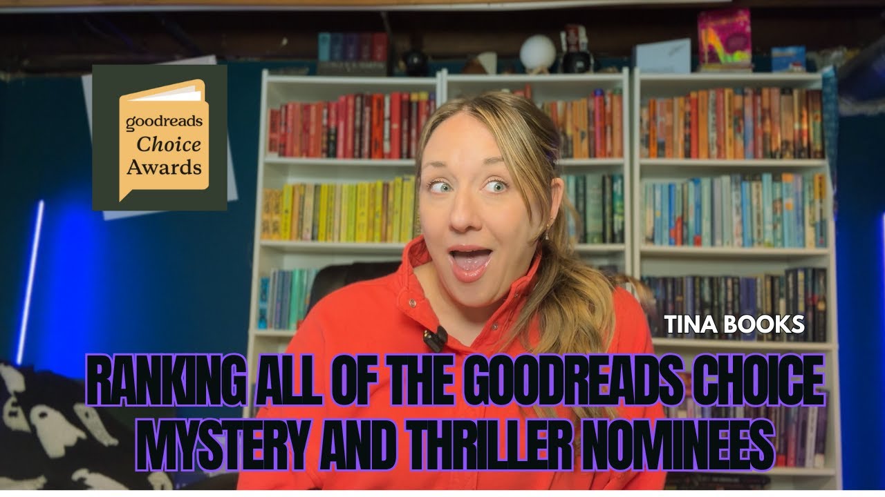 Every Goodreads Mystery & Thriller Nominee, Ranked from Worst to Best