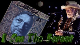 Willie Nelson - I Am The Forest (1983)