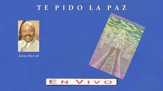 Jaime Murrell- Te Pido La Paz (Completo) (1994)