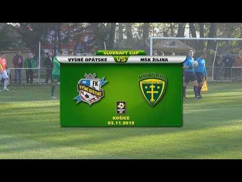 TJ FK Vyšné Opátske - MŠK Žilina 0:5 (0:2)