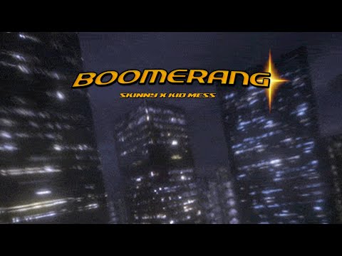 Skinny, Kid Mess - Boomerang ✨ (Oficial Visualizer)