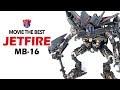 KL變形金剛玩具分享291 電影10週年 MB 16 天火 Movie The Best Leader Class JETFIRE