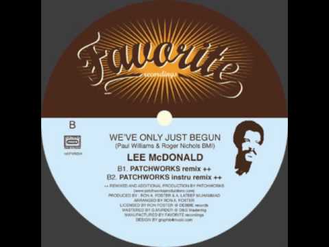 Lee Mcdonald - We've Only Just Begun (TM Juke mix)