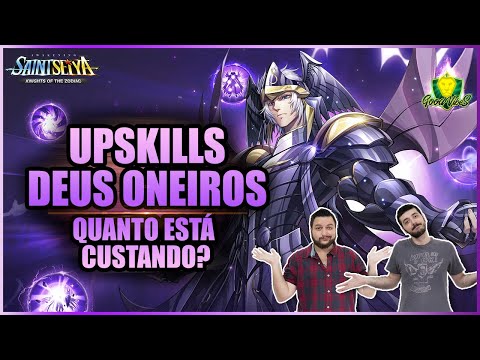 QUAL o UPSKILL ideal para o DEUS ONEIROS - Saint Seiya Awakening