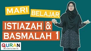 Download lagu Istiazah dan Basmalah 1 mp3