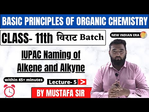 Lecture 5 || class 11 chemistry Basic principles of organic chemistry chapter 14 #newindianera