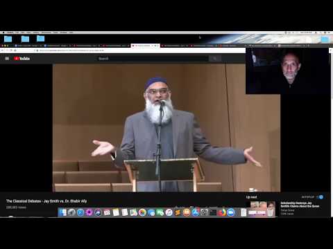 Debate Review part2: Jay Smith vs. Dr. Shabir Ally - Has the Quran been changed?