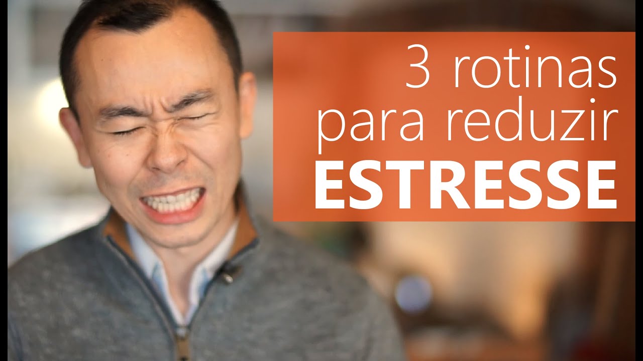 Três rotinas para reduzir o estresse | Oi Seiiti Arata 11