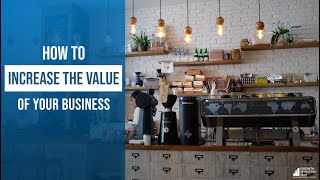 Valuing a Business For Sale | Selling a Cafe Business For More