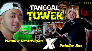 Download lagu TANGGAL TUWEK - Wandra ft Pakdhe Baz mp3 Download lagu TANGGAL TUWEK - Wandra ft Pakdhe Baz mp3