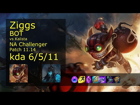 Ziggs Bot vs Kalista - NA Challenger 6/5/11 Patch 11.14 Gameplay
