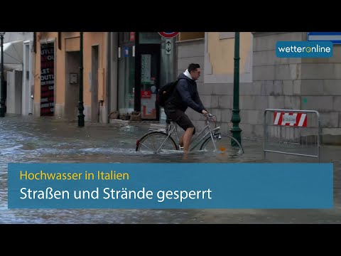 Hochwasser in Italien - Straßen und Strände gesperrt