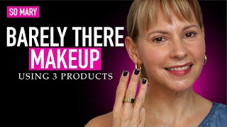 💄 3 Makeup Products Are All I Need | No Makeup Makeup