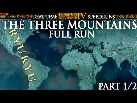 EU4 The Three Mountains FULL SPEEDRUN Real Time | No Exploits -- 1/2